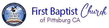First Baptist Church of Pittsburg CA